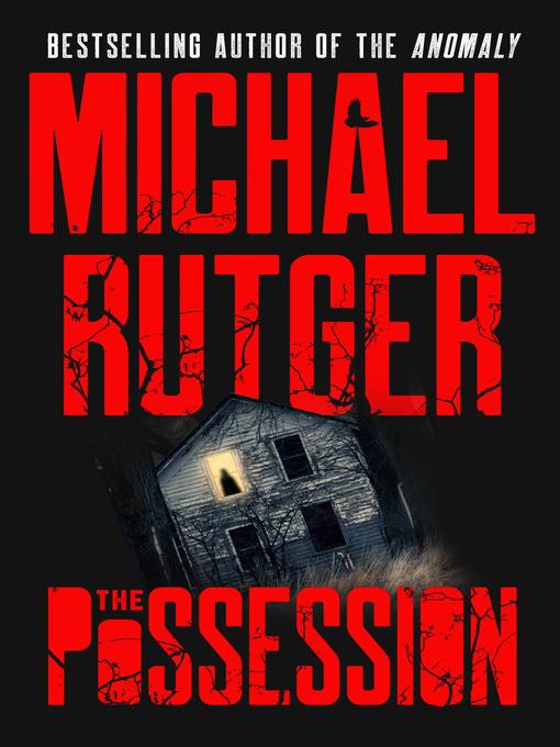 Title details for The Possession by Michael Rutger - Available